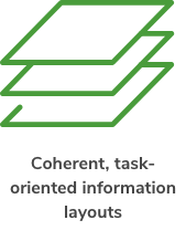 Coherent, task oriented information layouts