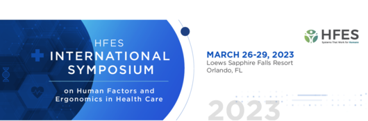 International Symposium on Human Factors and Ergonomics in Health Care 2023